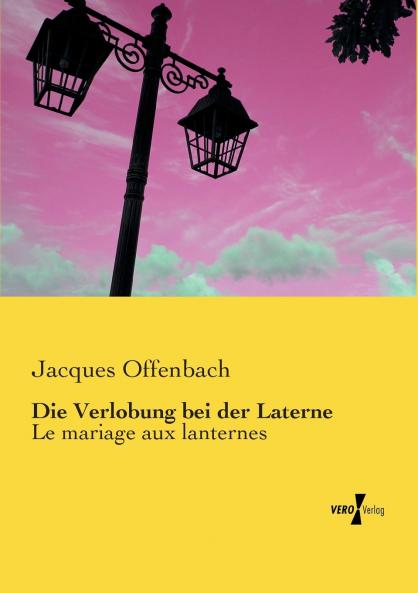 Die Verlobung bei der Laterne