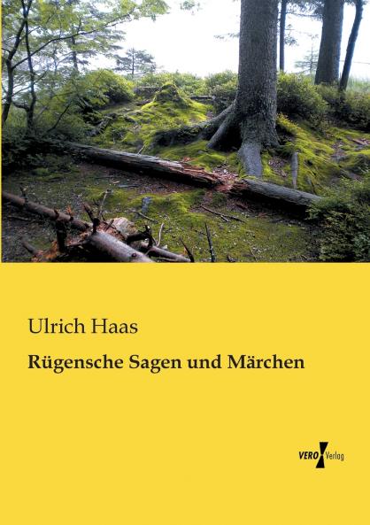Rügensche Sagen und Märchen