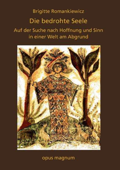 Die bedrohte Seele