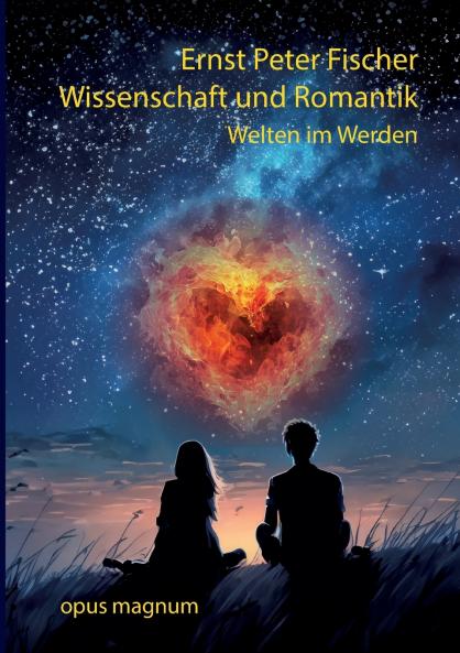 Wissenschaft und Romantik