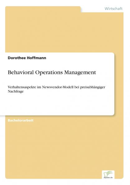 Behavioral Operations Management