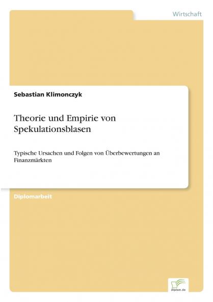 Theorie und Empirie von Spekulationsblasen