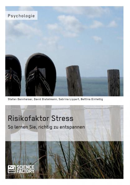 Risikofaktor Stress. So lernen Sie richtig zu entspannen