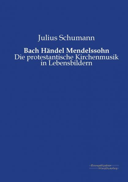 Bach Händel Mendelssohn