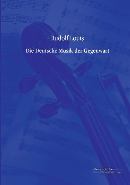 Die Deutsche Musik der Gegenwart