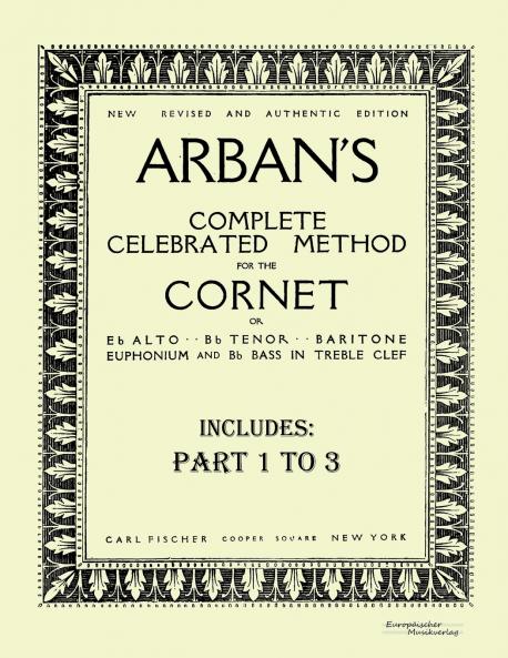 Arban´s complete celebrated method for the cornet