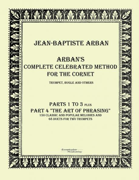 Arban´s complete celebrated method for the cornet
