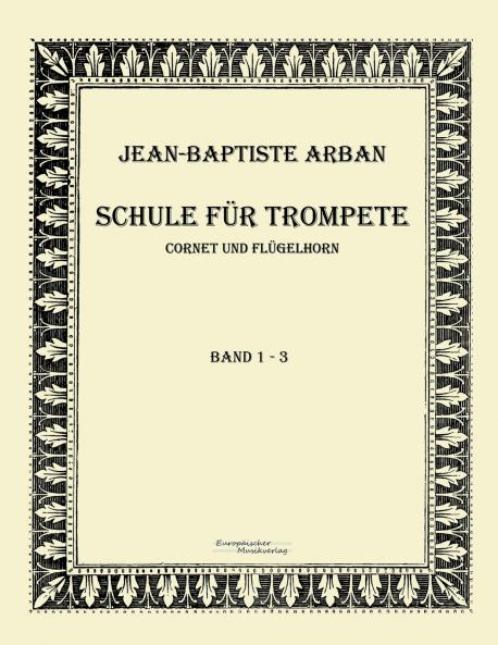 Arban Schule für Trompete