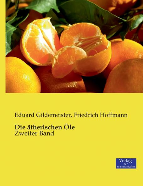 Die ätherischen Öle
