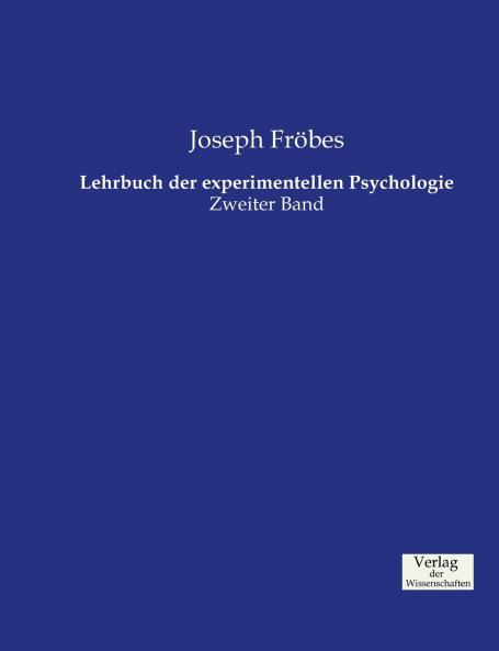 Lehrbuch der experimentellen Psychologie