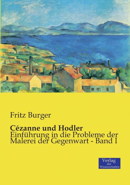 Cézanne und Hodler