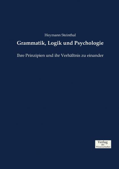 Grammatik Logik und Psychologie