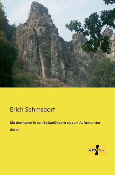 Die Germanen in den Balkanländern bis zum Auftreten der Goten