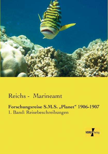 Forschungsreise S.M.S. „Planet 1906-1907