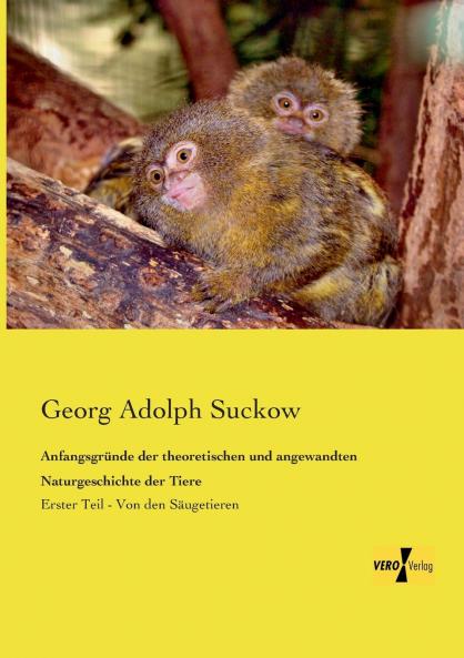 Anfangsgründe der theoretischen und angewandten Naturgeschichte der Tiere