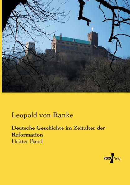 Deutsche Geschichte im Zeitalter der Reformation