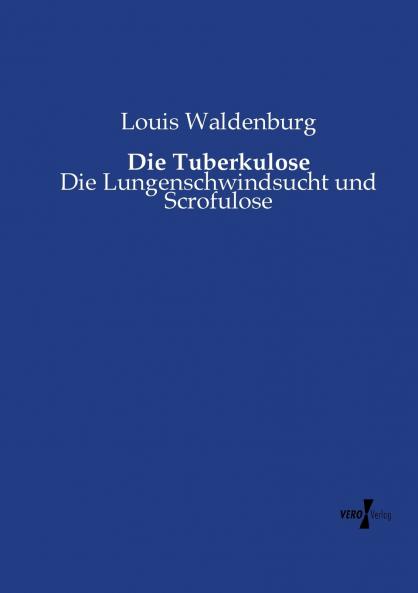 Die Tuberkulose