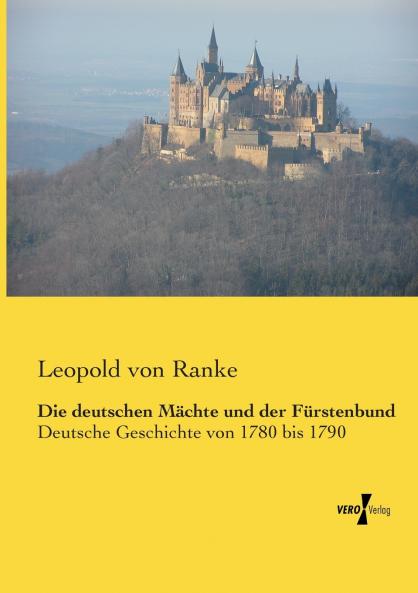 Die deutschen Mächte und der Fürstenbund