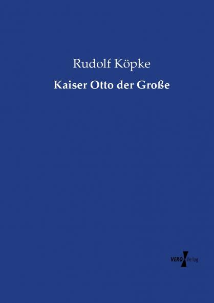 Kaiser Otto der Große
