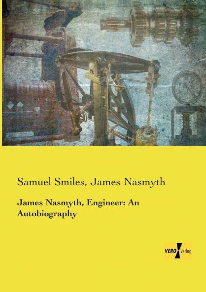 James Nasmyth Engineer