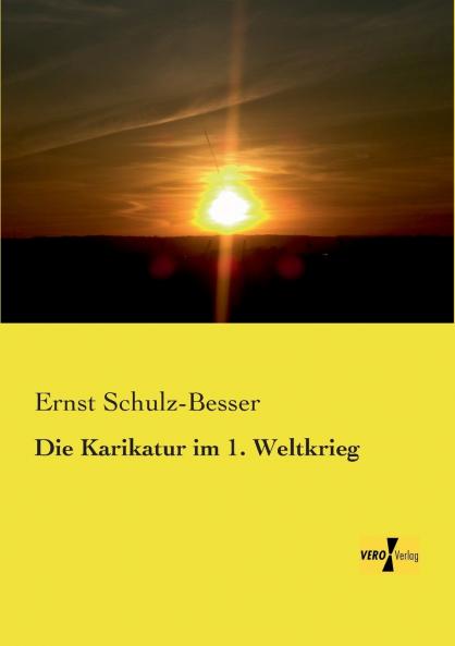 Die Karikatur im 1. Weltkrieg
