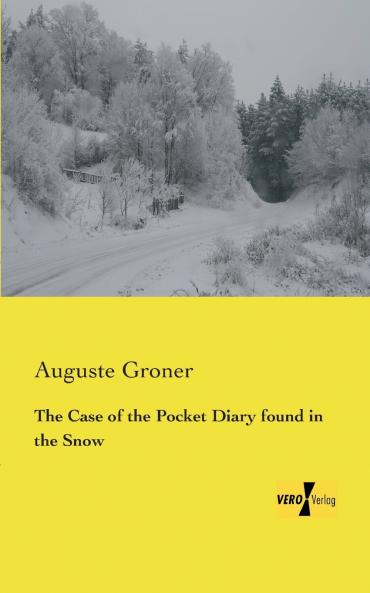The Case of the Pocket Diary found in the Snow