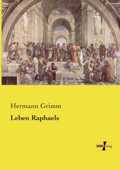 Leben Raphaels