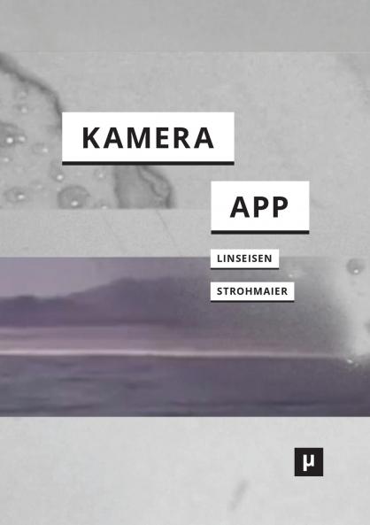 Deine Kamera ist eine App