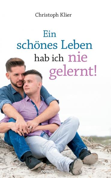 Ein schönes Leben hab ich nie gelernt!