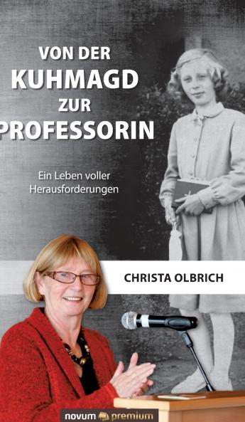 Von der Kuhmagd zur Professorin