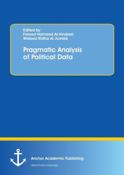 Pragmatic Analysis of Political Data