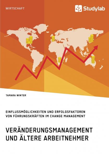 Veränderungsmanagement und ältere Arbeitnehmer