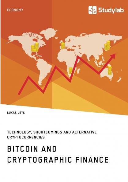 Bitcoin and Cryptographic Finance. Technology Shortcomings and Alternative Cryptocurrencies