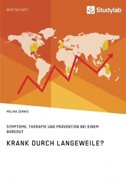 Krank durch Langeweile? Symptome Therapie und Prävention bei einem Boreout