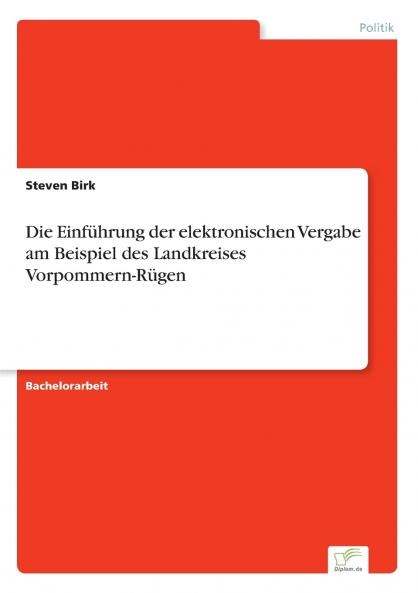 Die Einf��hrung der elektronischen Vergabe am Beispiel des Landkreises Vorpommern-R��gen