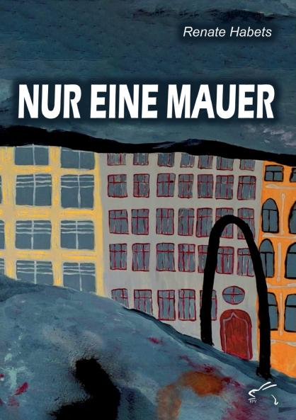 Nur eine Mauer
