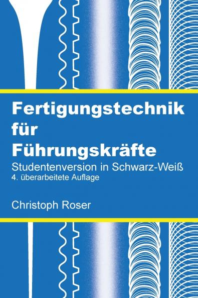 Fertigungstechnik f��r F��hrungskr��fte