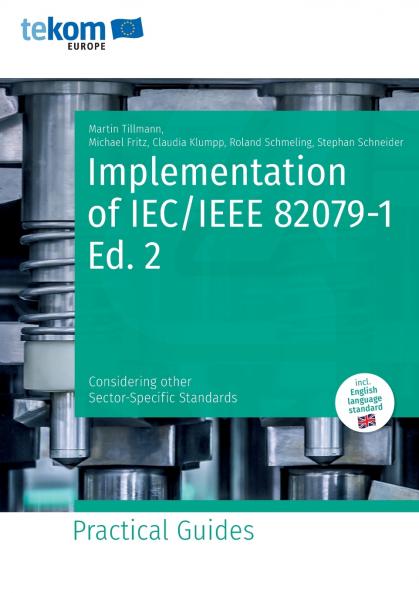 Implementation of IEC/IEEE 82079-1 Ed. 2
