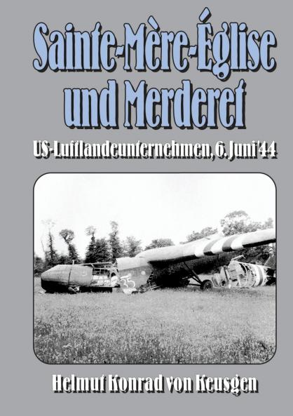 Sainte-Mère-Église und Merderet