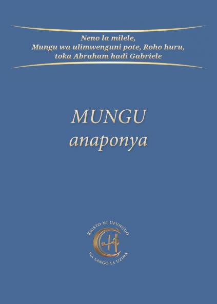 MUNGU anaponya