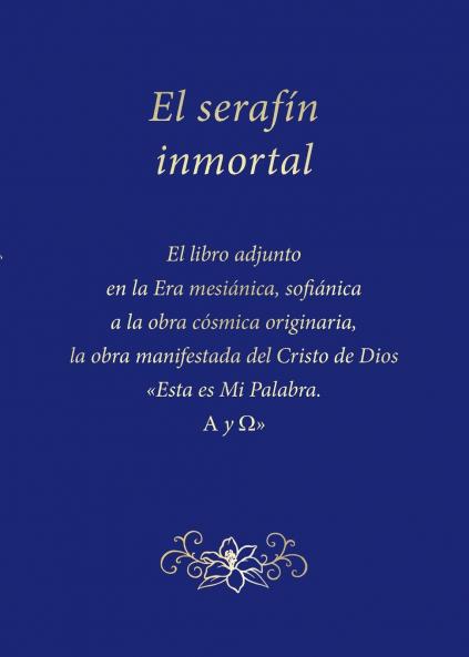 El serafín inmortal