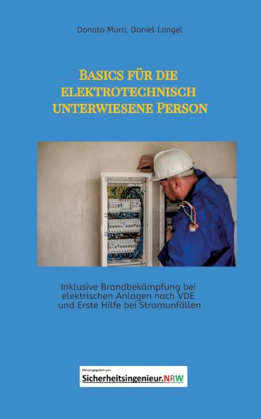 Basics für die elektrotechnisch unterwiesene Person