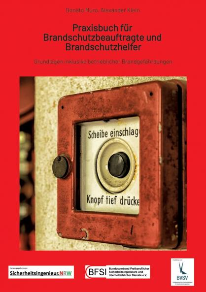 Praxisbuch für Brandschutzbeauftragte & Brandschutzhelfer
