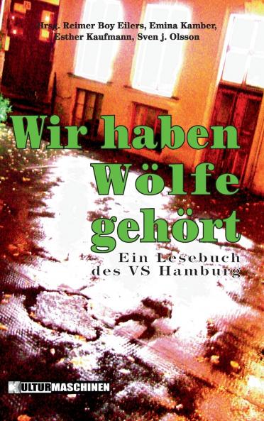 Wir haben Wölfe gehört