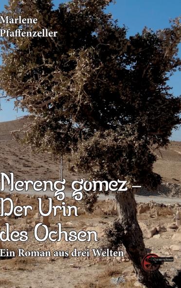 Nereng gomeez - Der Urin des Ochsen