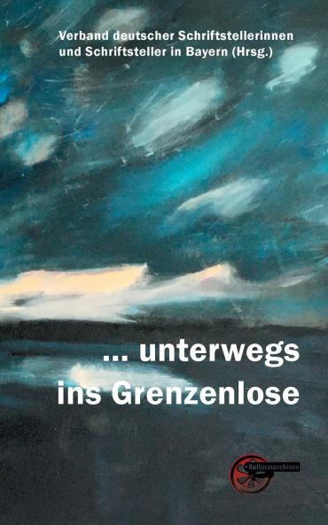 ... unterwegs ins Grenzenlose