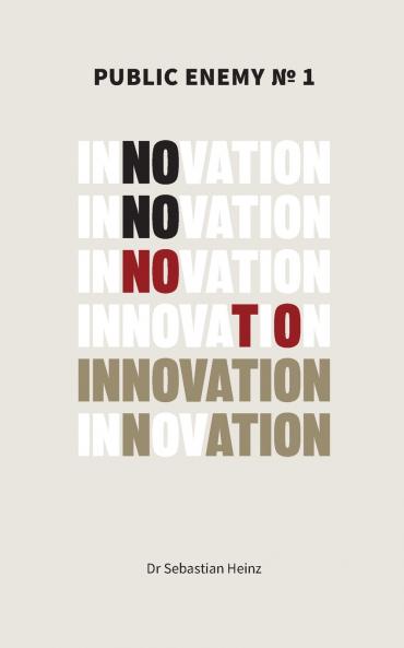 Public Enemy No. 1 - Innovation