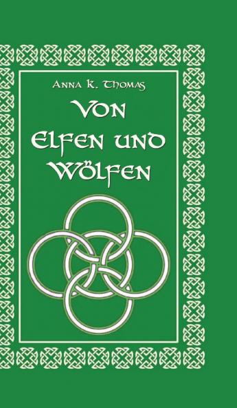 Von Elfen und Wölfen