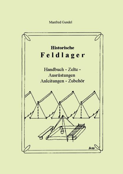 Historische Feldlager