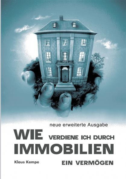 Wie verdiene ich durch Immobilien ein Verm��gen
